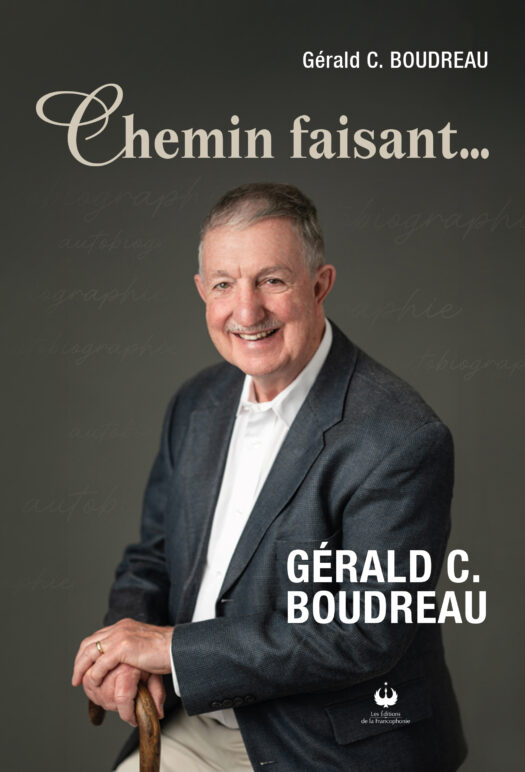 Chemin faisant… Gérald C. Boudreau (ePUB)